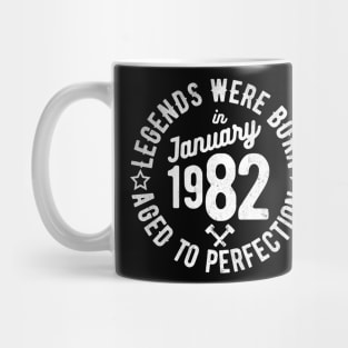 Legends Were Born in January 1982 Mug